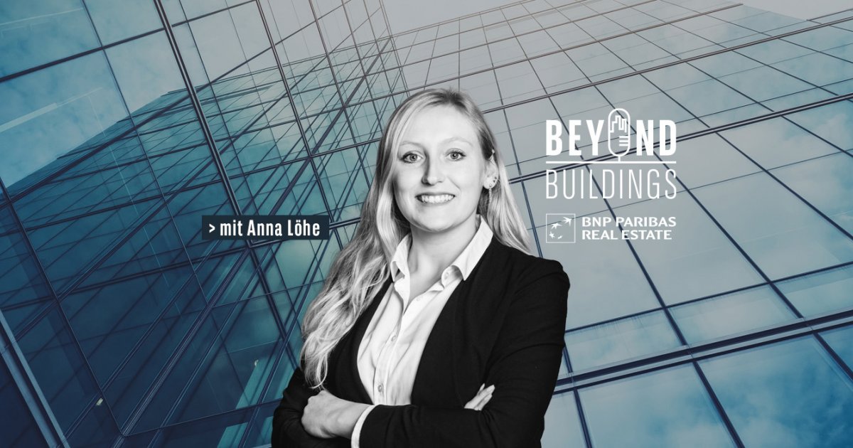 Build Your Future Einblicke ins Property Management BNP Paribas